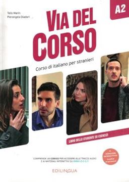Imagem de VIA DEL CORSO A2 - LIBRO DELLO STUDENTE ED ESERCIZI
