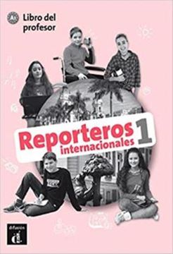 Imagem de REPORTEROS INTERNACIONALES 1 - LIBRO DEL PROFESOR