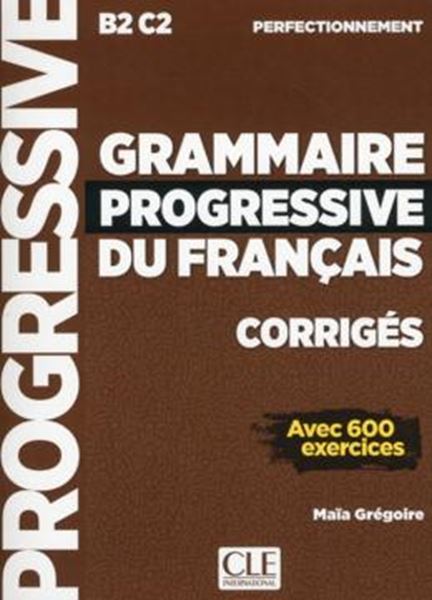 Picture of GRAMMAIRE PROGRESSIVE DU FRANCAIS - NIVEAU PERFECTIONNEMENT - CORRIGES - 2EME ED