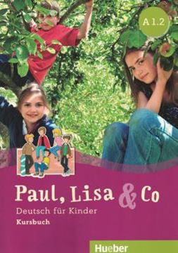 Imagem de PAUL, LISA & CO - KURSBUCH A1/2 - DEUTSCH FUR KINDER - DEUTSCH ALS FREMDSPRACHE