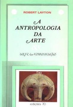 Imagem de A ANTROPOLOGIA DA ARTE