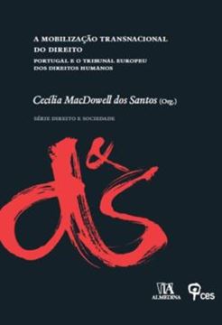 Imagem de A MOBILIZACAO TRANSNACIONAL DO DIREITO - PORTUGAL E O TRIBUNAL EUROPEU DOS DIREITOS HUMANOS