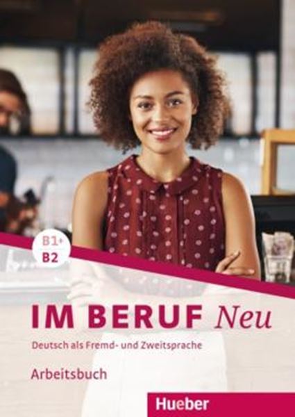 Picture of IM BERUF NEU B1+/B2 - ARBEITSBUCH - DEUTSCH ALS FREMD- UND ZWEITSPRACHE