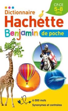 Imagem de DICTIONNAIRE HACHETTE BENJAMIN DE POCHE - 5-8 ANS