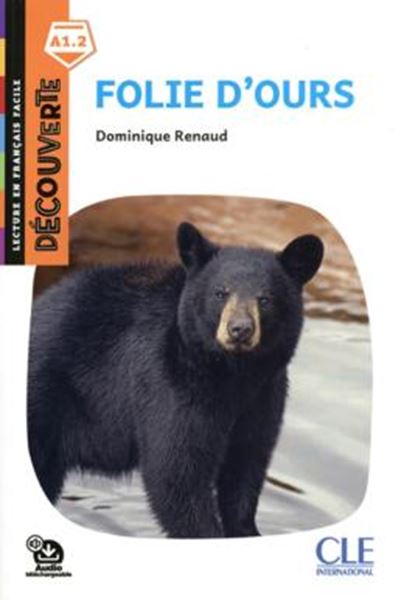 Picture of FOLIE D´OURS - DECOUVERTE A1.2 - AUDIO TELECHARGEABLE - 2EME ED