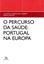 Imagem de O PERCURSO DA SAUDE - PORTUGAL NA EUROPA
