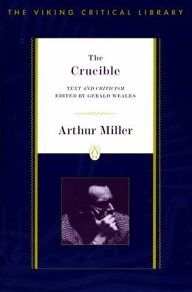 Picture of THE CRUCIBLE - VIKING CRITICAL LIBRARY - REVISED EDITION