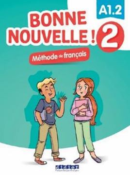 Imagem de BONNE NOUVELLE! 2 (A1.2) - LIVRE ELEVE + CD MP3