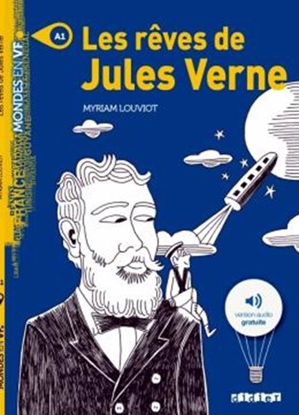 Picture of LES REVES DE JULES VERNE - NIVEAU A1 - LIVRE + MP3 A TELECHARGER