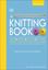 Imagem de THE KNITTING BOOK - OVER 250 STEP-BY-STEP TECHNIQUES