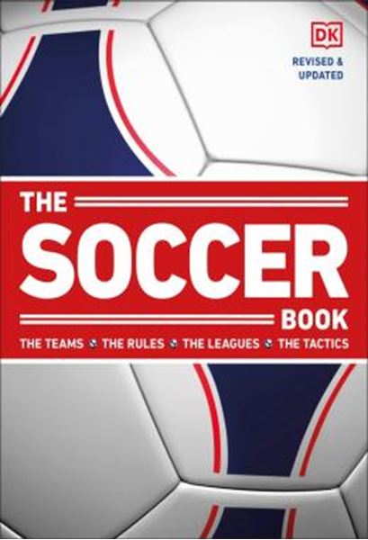 Picture of THE SOCCER BOOK - THE TEAMS, THE RULES, THE LEAGUES, THE TACTICS - REVISED & UPDATED - 5TH ED