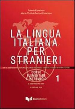 Imagem de LA LINGUA ITALIANA PER STRANIERI 1 - CORSO ELEMENTARE ED INTERMEDIO (A1-B2) - 5ª EDIZIONE