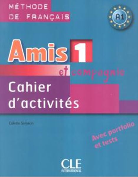 Picture of AMIS ET COMPAGNIE CAHIER D´ACTIVITES 1