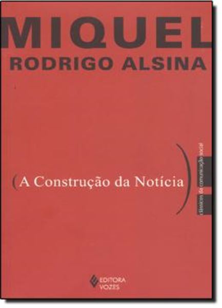 Picture of CONSTRUCAO DA NOTICIA