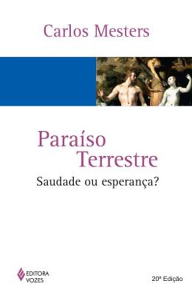 Picture of PARAISO TERRESTRE - SAUDADE OU ESPERANCA - 20ª ED.