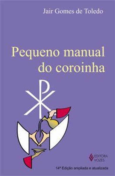 Picture of PEQUENO MANUAL DO COROINHA