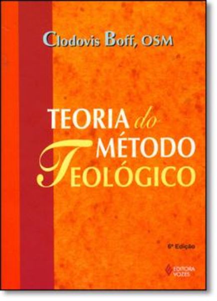 Picture of TEORIA DO METODO TEOLOGICO - 6ªED