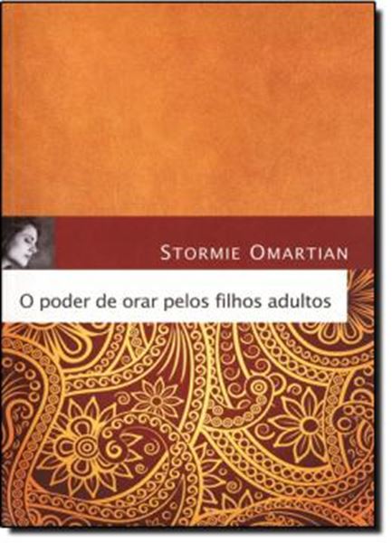 Picture of PODER DE ORAR PELOS FILHOS ADULTOS, O