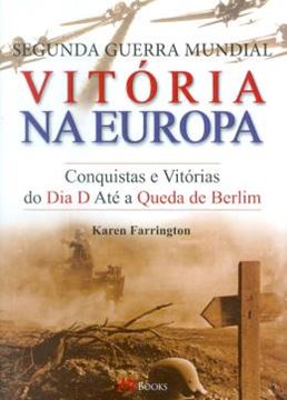 Imagem de SEGUNDA GUERRA MUNDIAL VITORIA NA EUROPA
