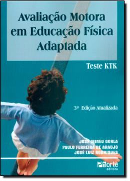 Imagem de AVALIACAO MOTORA EM EDUCACAO FISICA ADAPTADA - 3ª ED