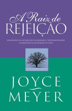 Imagem de RAIZ DE REJEICAO, A
