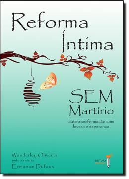 Imagem de REFORMA INTIMA SEM MARTIRIO