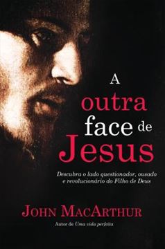 Imagem de OUTRA FACE DE JESUS, A