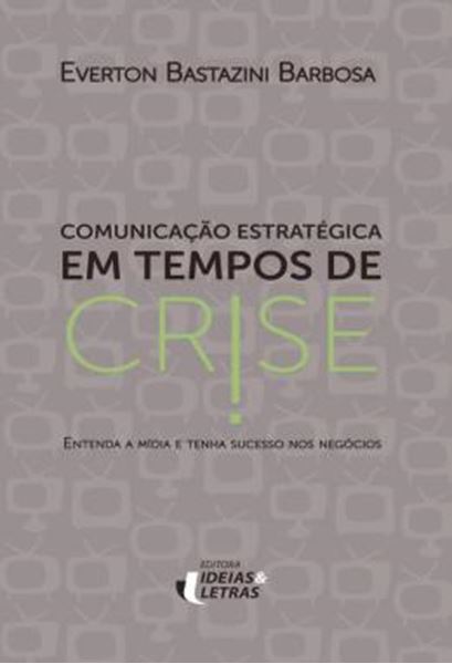 Picture of COMUNICACAO ESTRATEGICA EM TEMPOS DE CRISE
