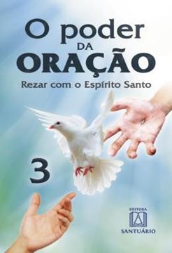 Imagem de PODER DA ORACAO, O - VOL. 3