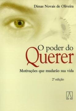Imagem de PODER DO QUERER, O - 2ª ED