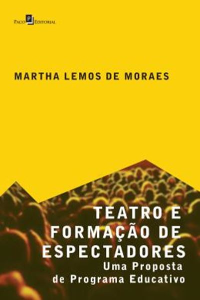 Picture of TEATRO E FORMACAO DE ESPECTADORES