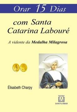 Imagem de ORAR 15 DIAS COM SANTA CATARINA LABOURE - Nº 23