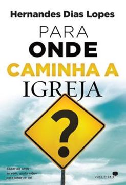 Imagem de PARA ONDE CAMINHA A IGREJA