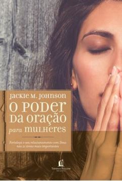 Imagem de PODER DA ORACAO PARA MULHERES, O