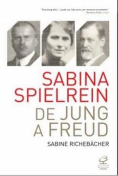 Imagem de SABINA SPIELREIN DE JUNG A FREUD