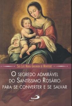 Imagem de SEGREDO ADMIRAVEL DO SANTISSIMO ROSARIO, O