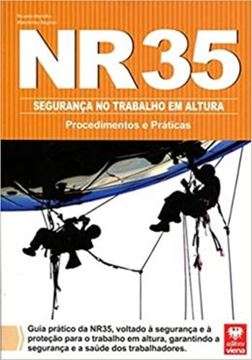 Imagem de NR 35 - SEGURANCA NO TRABALHO EM ALTURA - PROCEDIMENTOS E PRATICAS