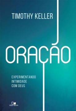 Imagem de ORACAO - EXPERIMENTANDO INTIMIDADE COM DEUS