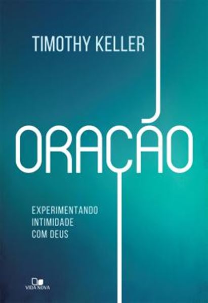 Picture of ORACAO - EXPERIMENTANDO INTIMIDADE COM DEUS