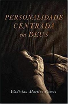 Imagem de PERSONALIDADE CENTRADA EM DEUS