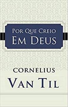 Imagem de PORQUE CREIO EM DEUS