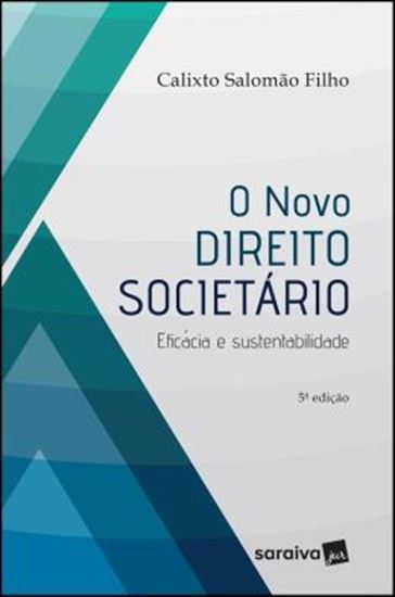 Picture of NOVO DIREITO SOCIETARIO, O - EFICACIA E SUSTENTABILIDADE 