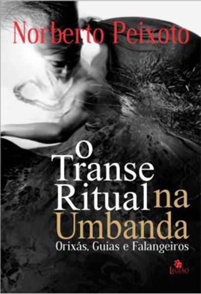 Picture of O TRANSE RITUAL NA UMBANDA - 2ª ED.