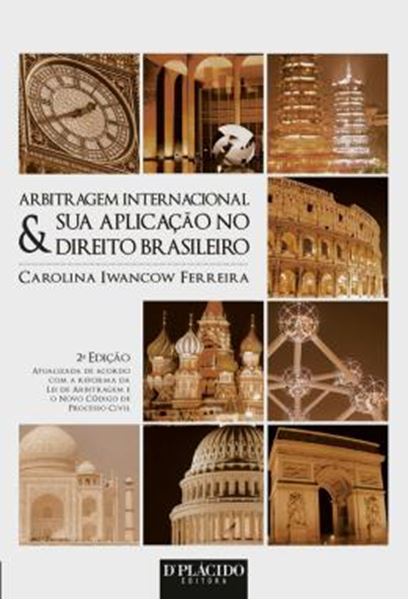 Picture of ARBITRAGEM INTERNACIONAL E SUA APLICACAO NO DIREITO BRASILEIRO