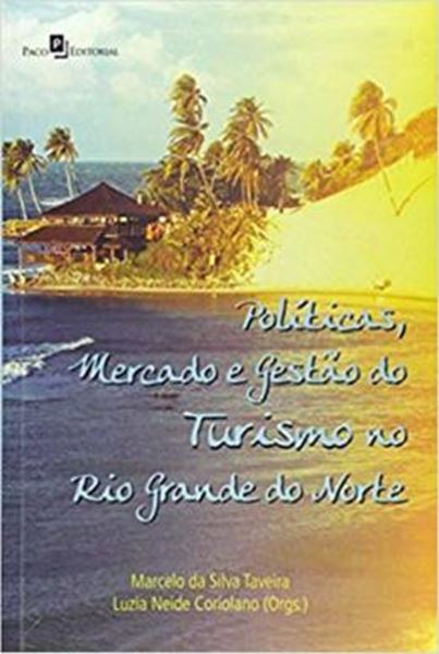 Picture of POLITICAS, MERCADO E GESTAO DO TURISMO NO RIO GRANDE DO NORTE