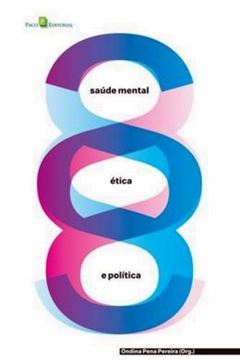 Imagem de SAUDE MENTAL, ETICA E POLITICA
