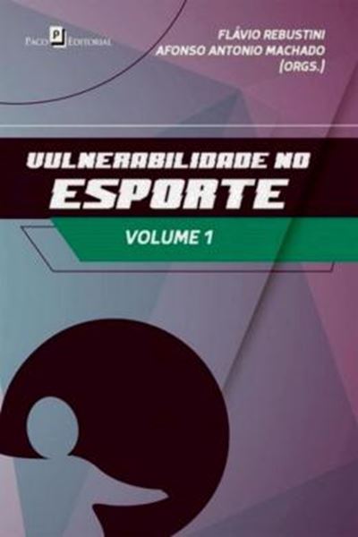 Picture of VULNERABILIDADE NO ESPORTE  VOLUME 1