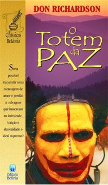Imagem de O TOTEM DA PAZ - 4ª ED.