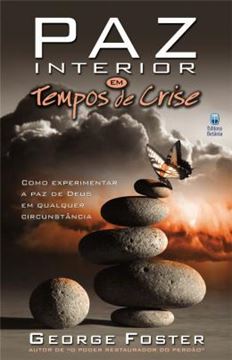 Imagem de PAZ INTERIOR EM TEMPOS DE CRISE