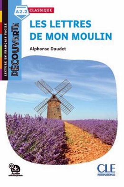 Picture of LES LETTRES DE MON MOULIN - NIVEAU A2.2 - LECTURE DECOUVERTE + AUDIO TELECHARGEABLE 
